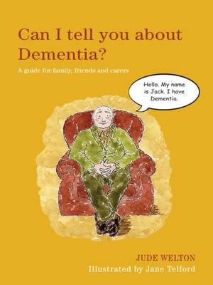cover image of Can I tell you about Dementia?